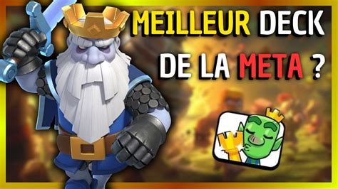 Ladder: Meilleurs decks Clash Royale .